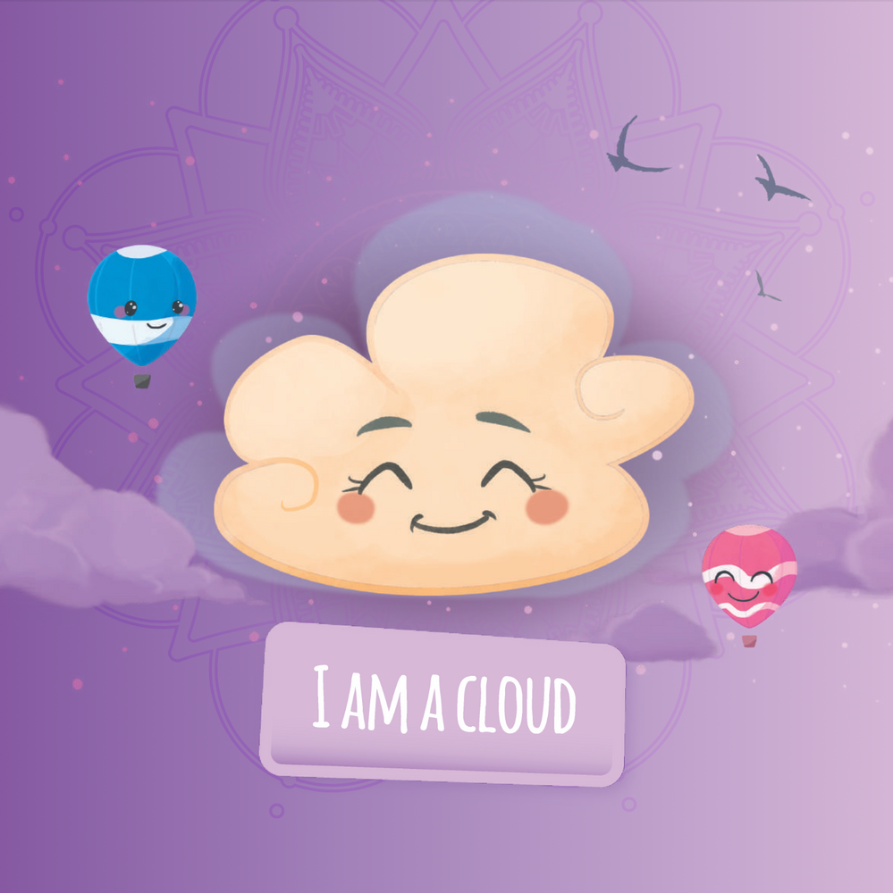 I am Cloud: A mindfulness story book for kids